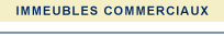 Immeubles commerciaux de la Société immobilière Dupont